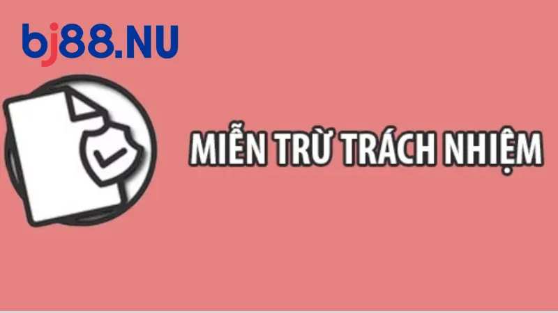 Miễn trừ trách nhiệm BJ88 : Trách nhiệm của người chơi và BJ88